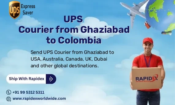 UPS Courier from Ghaziabad to Colombia | Free Pickup & Fast Delivery