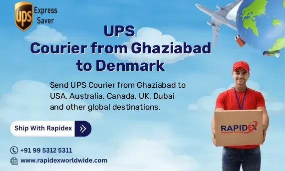 UPS Courier from Ghaziabad to Denmark | Free Pickup & Fast Delivery