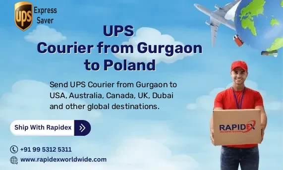 UPS Courier from Gurgaon to Poland | Free Pickup & Fast Delivery