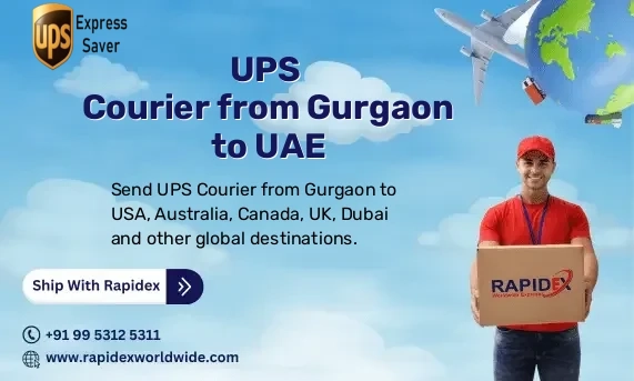 UPS Courier from Gurgaon to UAE | Free Pickup & Fast Delivery