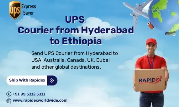 UPS Courier from Hyderabad to Ethiopia | Free Pickup & Fast Delivery