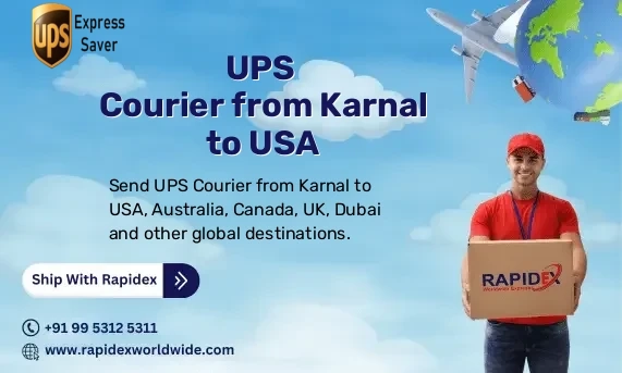 UPS Courier from Karnal to USA | Free Pickup & Fast Delivery