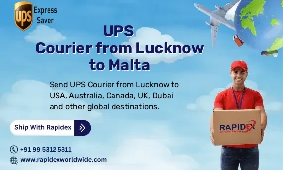 UPS Courier from Lucknow to Malta | Free Pickup & Fast Delivery
