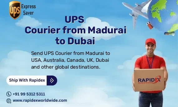 UPS Courier from Madurai to Dubai | Free Pickup & Fast Delivery