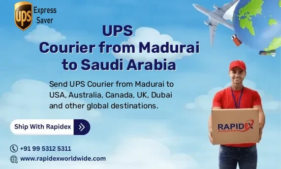 UPS Courier from Madurai to Saudi Arabia | Free Pickup & Fast Delivery