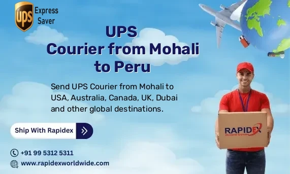UPS Courier from Mohali to Peru | Free Pickup & Fast Delivery