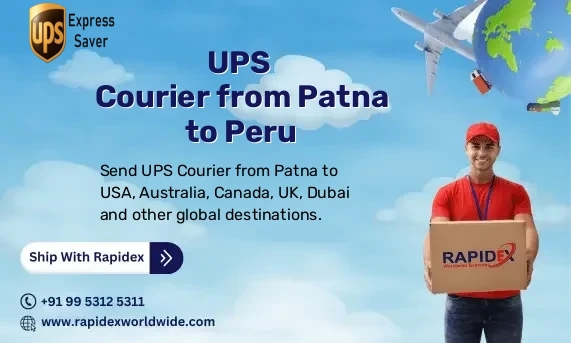 UPS Courier from Patna to Peru | Free Pickup & Fast Delivery