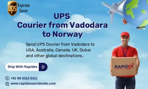 UPS Courier from Vadodara to Norway | Free Pickup & Fast Delivery