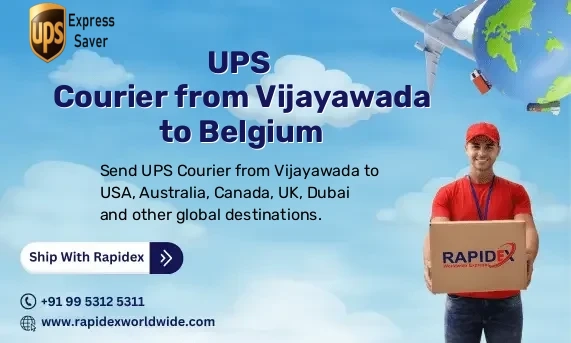 UPS Courier from Vijayawada to Belgium | Free Pickup & Fast Delivery