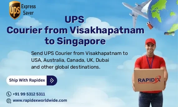 UPS Courier from Visakhapatnam to Singapore | Free Pickup & Fast Delivery