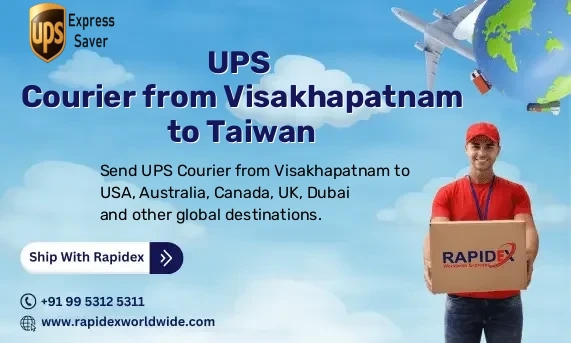 UPS Courier from Visakhapatnam to Taiwan | Free Pickup & Fast Delivery