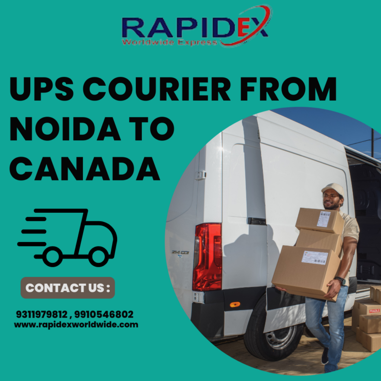 UPS Courier from Noida to Canada through Rapidex: Effortless International Shipping