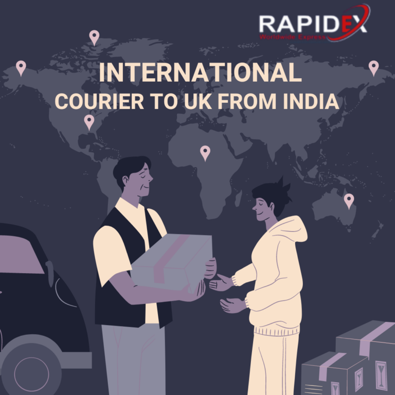 Courier Charges to UK from India: Save Time and Money with Rapidex Worldwide Express