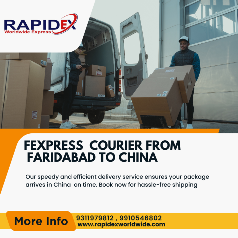 FExpress Courier from Faridabad to China Sending Packages with Rapidex