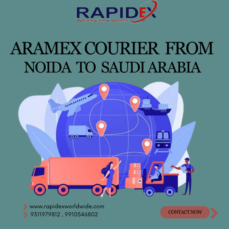 The Benefits of Aramex Courier from Noida to Saudi Arabia: Efficiently Shipping Packages Overseas