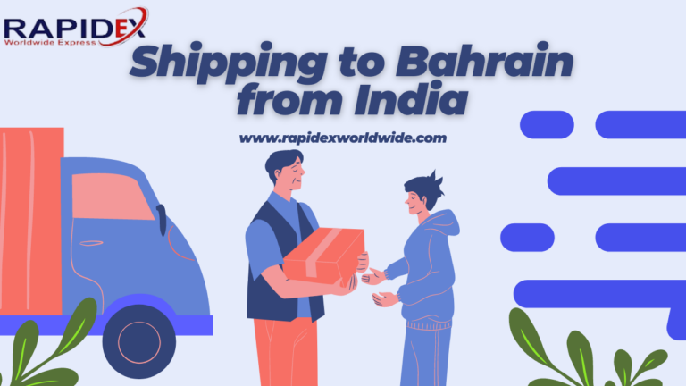 Shipping to Bahrain from India with Rapidex worldwide Express
