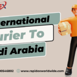 International Courier Charges to Saudi Arabia with Rapidex Worldwide Express: Fast and Affordable