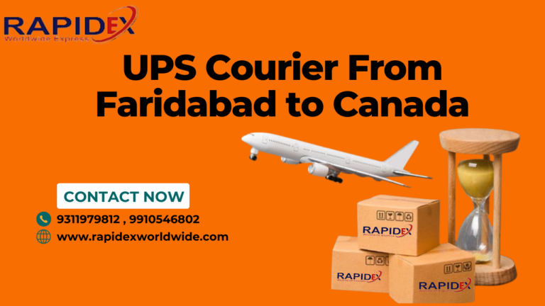 Complete Guide for UPS Courier from India to Canada