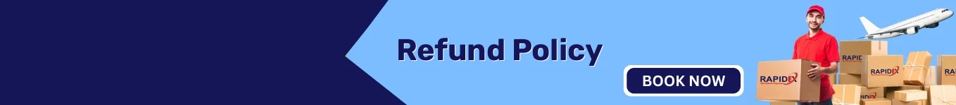 Refund Policy | International Courier Services
