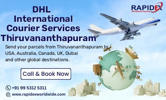 International Courier Services in Thiruvananthapuram | Fast & Reliable Shipping