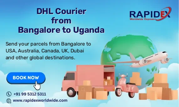 DHL Courier from Bangalore to Uganda | Free Pickup & Fast Delivery