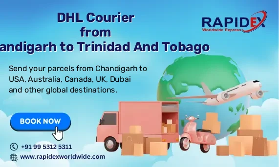 DHL Courier from Chandigarh to Trinidad And Tobago | Free Pickup & Fast Delivery