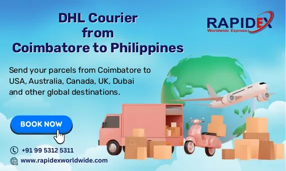 DHL Courier from Coimbatore to Philippines | Free Pickup & Fast Delivery