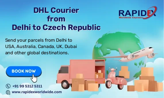 DHL Courier from Delhi to Czech Republic | Free Pickup & Fast Delivery