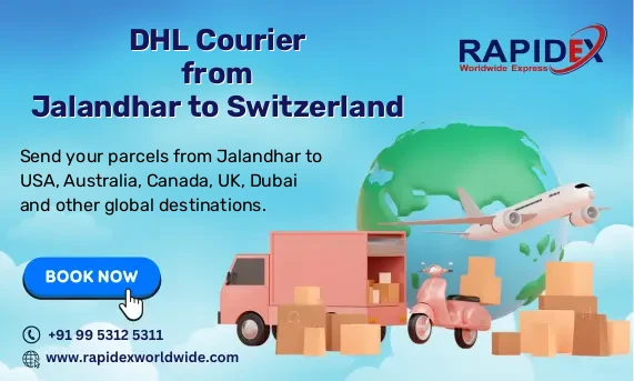 DHL Courier from Jalandhar to Switzerland | Free Pickup & Fast Delivery
