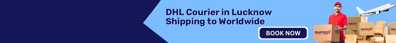 DHL Courier in Lucknow | Shipping Worldwide
