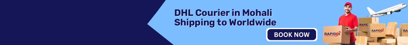 DHL Courier in Mohali | Shipping Worldwide