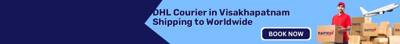 DHL Courier in Visakhapatnam | Shipping Worldwide