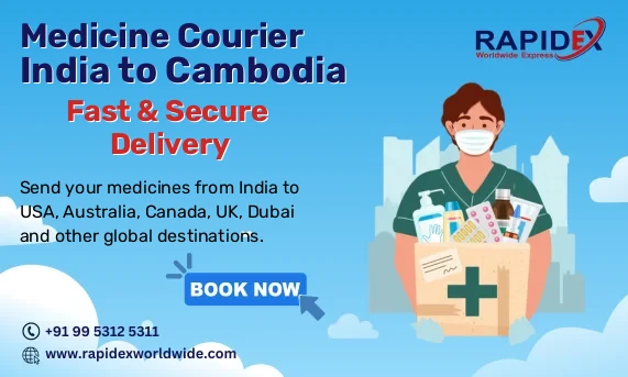 Medicine Courier from India to Cambodia | Fast & Secure Delivery