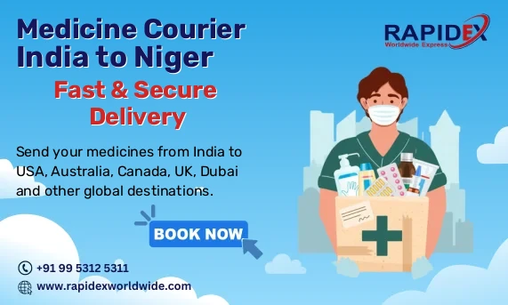 Medicine Courier from India to Niger | Fast & Secure Delivery
