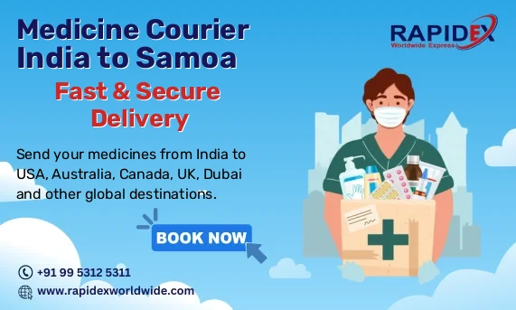 Medicine Courier from India to Samoa | Fast & Secure Delivery