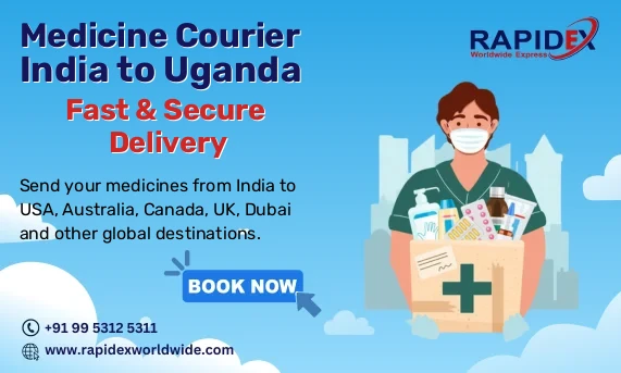 Medicine Courier from India to Uganda | Fast & Secure Delivery