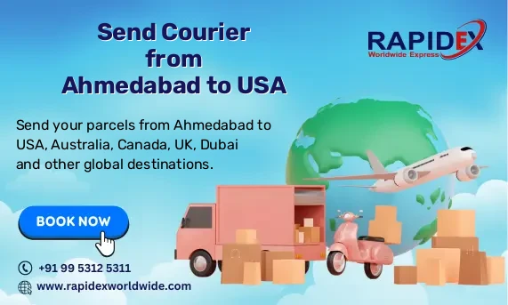 Courier from Ahmedabad to USA | Free Pickup & Fast Delivery