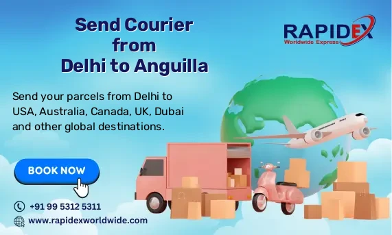 Courier from Delhi to Anguilla | Free Pickup & Fast Delivery