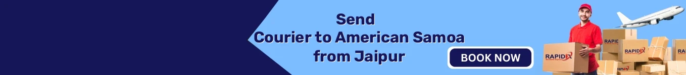 Courier to American Samoa from Jaipur | Free Pickup & Fast Delivery Courier to American Samoa from Jaipur | Free Pickup & Fast Delivery