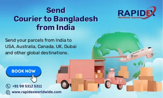 Send Courier to Bangladesh from India | Fast & Affordable Rates