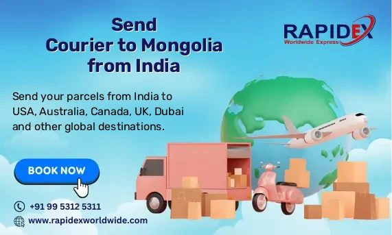 Send Courier to Mongolia from India | Fast & Affordable Rates
