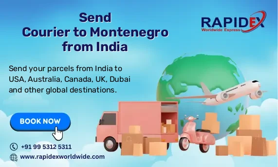 Send Courier to Montenegro from India | Fast & Affordable Rates
