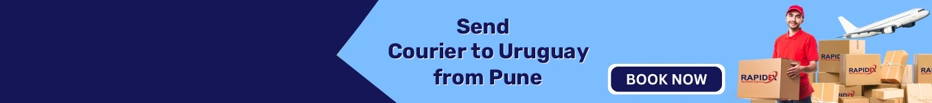 Courier to Uruguay from Pune | Free Pickup & Fast Delivery Courier to Uruguay from Pune | Free Pickup & Fast Delivery
