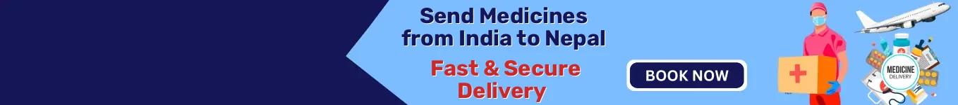Send Medicines from India to Nepal | Fast & Secure Delivery